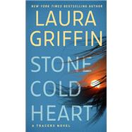 Stone Cold Heart by Griffin, Laura, 9781501162398