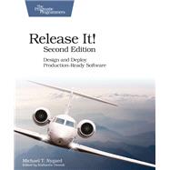 Release It! by Nygard, Michael T., 9781680502398