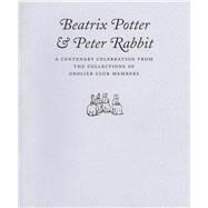 Beatrix Potter and Peter Rabbit by Grolier Club, 9780910672399