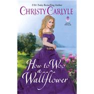HT WOO WALLFLOWER           MM by CARLYLE CHRISTY, 9780062572400