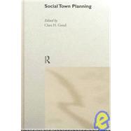 Social Town Planning by Greed; Clara, 9780415172400