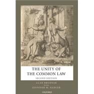 The Unity of the Common Law by Brudner, Alan, 9780198812401