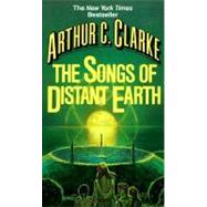 Songs of Distant Earth A Novel by CLARKE, ARTHUR C., 9780345322401