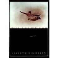 The World and Other Places by Winterson, Jeanette, 9780375402401