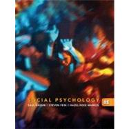 Social Psychology by Kassin, Saul; Fein, Steven; Markus, Hazel Rose, 9780495812401