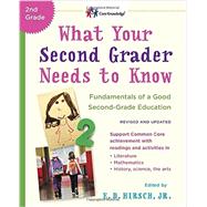 What Your Second Grader Needs to Know (Revised and Updated) by HIRSCH, E.D. JR, 9780553392401