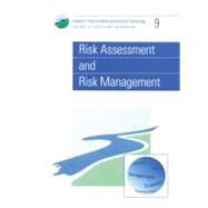 Risk Assessment and Risk Management by Hester, R. E.; Harrison, Roy M., 9780854042401