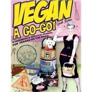Vegan  Go-Go! : A Cookbook and Survival Manual for Vegans on the Road by KRAMER SARAH, 9781551522401