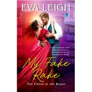 My Fake Rake by Leigh, Eva, 9780062932402