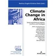 Climate Change in Africa by Engels, Bettina; Dietz, Kristina, 9783631742402
