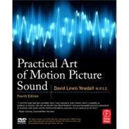 Practical Art of Motion Picture Sound by Yewdall; David Lewis, 9780240812403