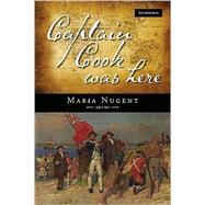 Captain Cook Was Here by Maria Nugent, 9780521762403