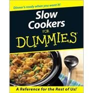 Slow Cookers For Dummies by Lacalamita, Tom; Vance, Glenna, 9780764552403