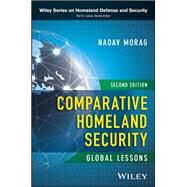 Comparative Homeland Security Global Lessons by Morag, Nadav, 9781119412403