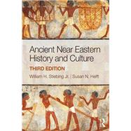 Ancient Near Eastern History and Culture by Stiebing Jr.; William H., 9781138082403