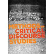 Methods of Critical Discourse Studies by Wodak, Ruth; Meyer, Michael, 9781446282403