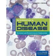An Introduction to Human Disease by Crowley, Leonard, 9781449632403