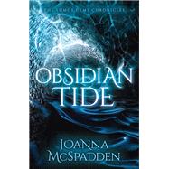 Obsidian Tide by JoAnna McSpadden, 9781636982403
