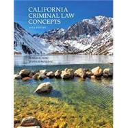 California Criminal Law Concepts for [RUTLEDGE & HUNT] by Pearson Education, 9780137942404