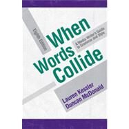 When Words Collide by Kessler, Lauren; McDonald, Duncan, 9780495572404