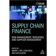 Supply Chain Finance by Tate, Wendy L.; Bals, Lydia; Ellram, Lisa, 9780749482404