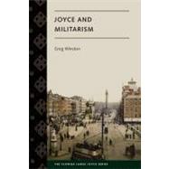 Joyce and Militarism by Winston, Greg; Knowles, Sebastian D. G., 9780813042404