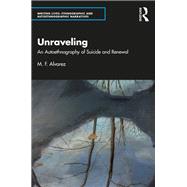 Unraveling by M. F. Alvarez, 9781000982404
