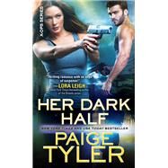 Her Dark Half by Tyler, Paige, 9781492642404