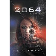 2064 by Khan, S. F., 9781532092404