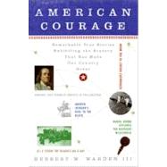 American Courage by Warden, Herbert W., 9780060782405