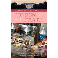 Foreign Eclairs by Hyzy, Julie, 9780425262405
