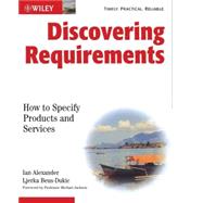 Discovering Requirements How to Specify Products and Services by Alexander, Ian F.; Beus-Dukic, Ljerka, 9780470712405