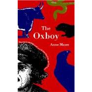 The Oxboy by Mazer, Anne, 9780892552405
