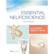 Essential Neuroscience by Siegel, Allan; Sapru, Hreday N., 9781496382405