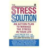 The Stress Solution by Miller, Jim, 9781501152405