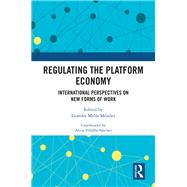 Regulating the Platform Economy by Carby-Hall, Jo; Mella-mendes, Lourdes, 9780367462406
