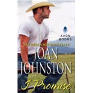 I PROMISE                   MM by JOHNSTON JOAN, 9780380782406