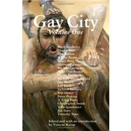 Gay City : Volume One by Kovar, Vincent, 9780615192406