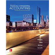 Financial & Managerial Accounting by Williams, Jan; Haka, Susan; Bettner, Mark; Carcello, Joseph, 9781259692406
