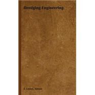 Dredging Engineering by Simon, F. Lester, 9781443732406