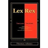 Lex Rex by Adamo, Thomas, 9781450592406