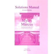 Solutions Manual to Accompany Brealey/Myers/Marcus : Fundamentals of Corporate Finance by Brealey, Richard A.; Myers, Stewart C.; Marcus, Alan J., 9780073012407