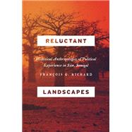 Reluctant Landscapes by Richard, Francois G., 9780226252407