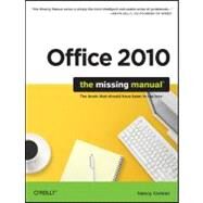 Office 2010: the Missing Manual by Conner, Nancy, 9781449382407