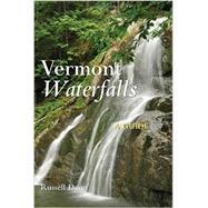 Vermont Waterfalls by Dunn, Russell, 9781581572407