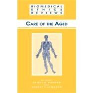 Care of the Aged by Humber, James M.; Almeder, Robert F., 9781588292407