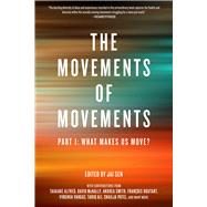 The Movements of Movements by Sen, Jai, 9781629632407