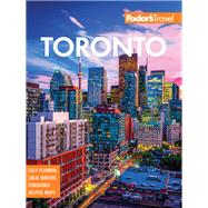 Fodor's Toronto by Fodor's Travel Guides, 9781640972407