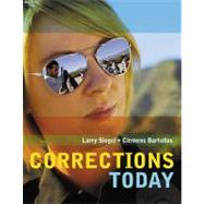 Corrections Today by Siegel, Larry J.; Bartollas, Clemens, 9780495602408