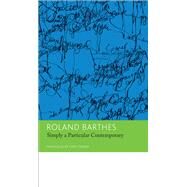 Simply a Particular Contemporary by Barthes, Roland; Turner, Chris, 9780857422408